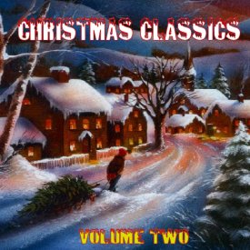 Classic Christmas (Volume #2) Music CD Songlist page